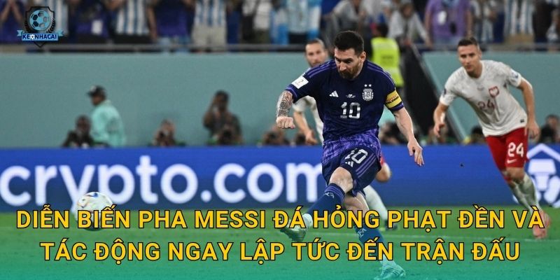 Messi đá hỏng phạt đền: Cú trượt chân đắt giá và những phân tích bất ngờ từ Kèo nhà cái 1 Diễn biến pha Messi đá hỏng phạt đền và tác động ngay lập tức đến trận đấu